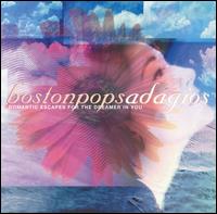 Boston Pops Orchestra - Adagios: Romantic Escapes for the Dreamer in You lyrics