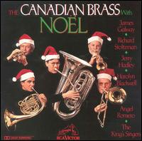 Canadian Brass - Noel with Guest Stars lyrics