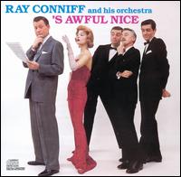 Ray Conniff - 'S Awful Nice lyrics