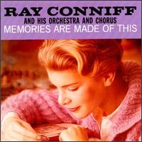 Ray Conniff - Memories Are Made of This lyrics