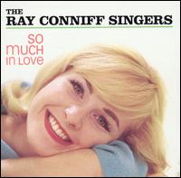 Ray Conniff - So Much in Love lyrics