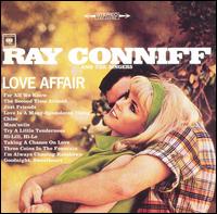 Ray Conniff - Love Affair lyrics