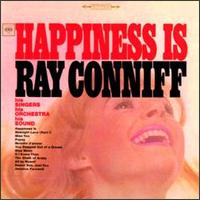 Ray Conniff - Happiness Is lyrics