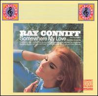 Ray Conniff - Somewhere My Love lyrics