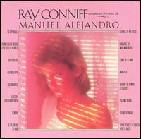 Ray Conniff - Ray Conniff Interpreta 16 Exitos de Manuel Alejandro lyrics