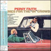 Percy Faith - Theme from The "In" Crowd lyrics