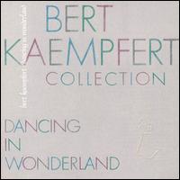 Bert Kaempfert - Dancing in Wonderland lyrics