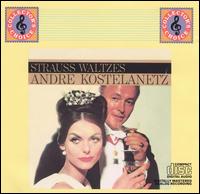 Andr Kostelanetz - Strauss Waltzes lyrics