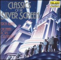 Erich Kunzel - Classics of the Silver Screen lyrics