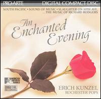 Erich Kunzel - Some Enchanted Evening lyrics