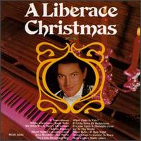 Liberace - A Liberace Christmas [MCA] lyrics