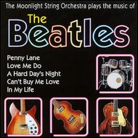 The Moonlight String Orchestra - Plays The Music Of The Beatles lyrics