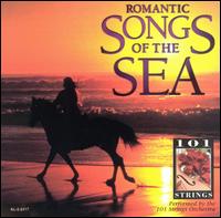 101 Strings Orchestra - Romantic Songs of the Sea lyrics
