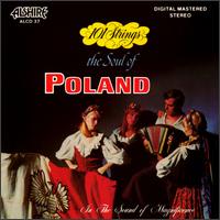 101 Strings Orchestra - The Soul of Poland lyrics