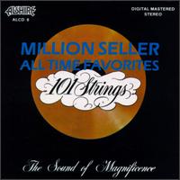 101 Strings Orchestra - Million Seller All Time Favorites lyrics