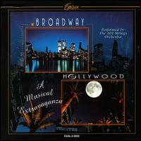 101 Strings Orchestra - From Broadway to Hollywood a Musical Extravaganza lyrics