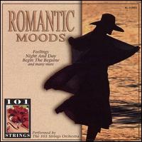 101 Strings Orchestra - Romantic Moods lyrics