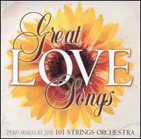 101 Strings Orchestra - Great Love Songs [Madacy 2] lyrics