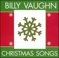 Billy Vaughn - Christmas Songs lyrics
