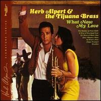 Herb Alpert - What Now My Love lyrics