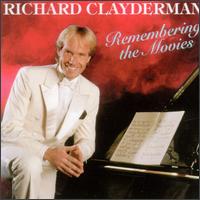 Richard Clayderman - Remembering the Movies lyrics