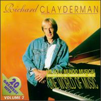 Richard Clayderman - One World of Music, Vol. 2 lyrics