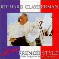 Richard Clayderman - Love French Style lyrics