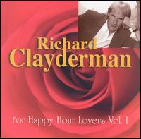Richard Clayderman - For Happy Hour Lovers, Vol. 1 lyrics