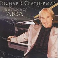 Richard Clayderman - Plays the Hits of ABBA lyrics