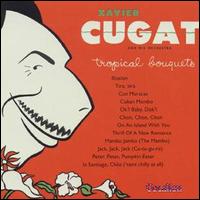 Xavier Cugat - Tropical Bouquets lyrics