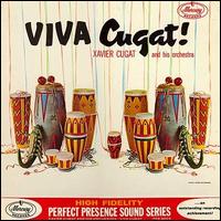 Xavier Cugat - Viva Cugat! lyrics
