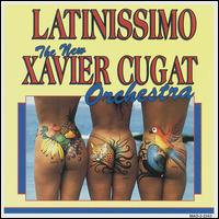 Xavier Cugat - Latinissimo lyrics