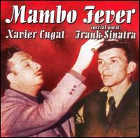 Xavier Cugat - Mambo Fever lyrics