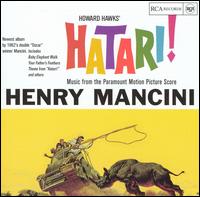 Henry Mancini - Hatari! lyrics