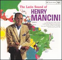 Henry Mancini - The Latin Sound of Henry Mancini lyrics