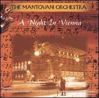 The Mantovani Orchestra - A Night in Vienna [Mantovani/Excelsior] lyrics