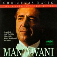The Mantovani Orchestra - Christmas Magic lyrics