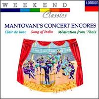 The Mantovani Orchestra - Concert Encores lyrics
