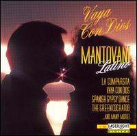 The Mantovani Orchestra - Vaya Con Dios lyrics