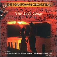 The Mantovani Orchestra - The Love Songs [Retro] lyrics