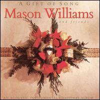 Mason Williams - A Gift of Song lyrics