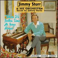 Jimmy Sturr - When It's Polka Time at Your House lyrics