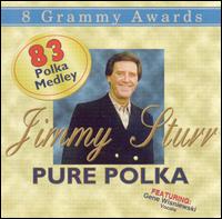Jimmy Sturr - Pure Polka lyrics