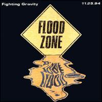 Fighting Gravity - Flood Zone: Live 11-25-94 lyrics