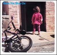 Babe the Blue Ox - Way We Were lyrics