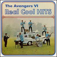 Avengers VI - Real Cool Hits lyrics