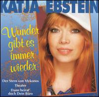 Katja Ebstein - Wunder Gibt Es Immer Wieder lyrics