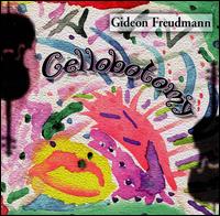 Gideon Freudmann - Cellobotomy lyrics
