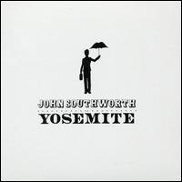 John Southworth - Yosemite lyrics