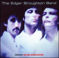 Edgar Broughton - Super Chip: The Final Silicon Solution lyrics
